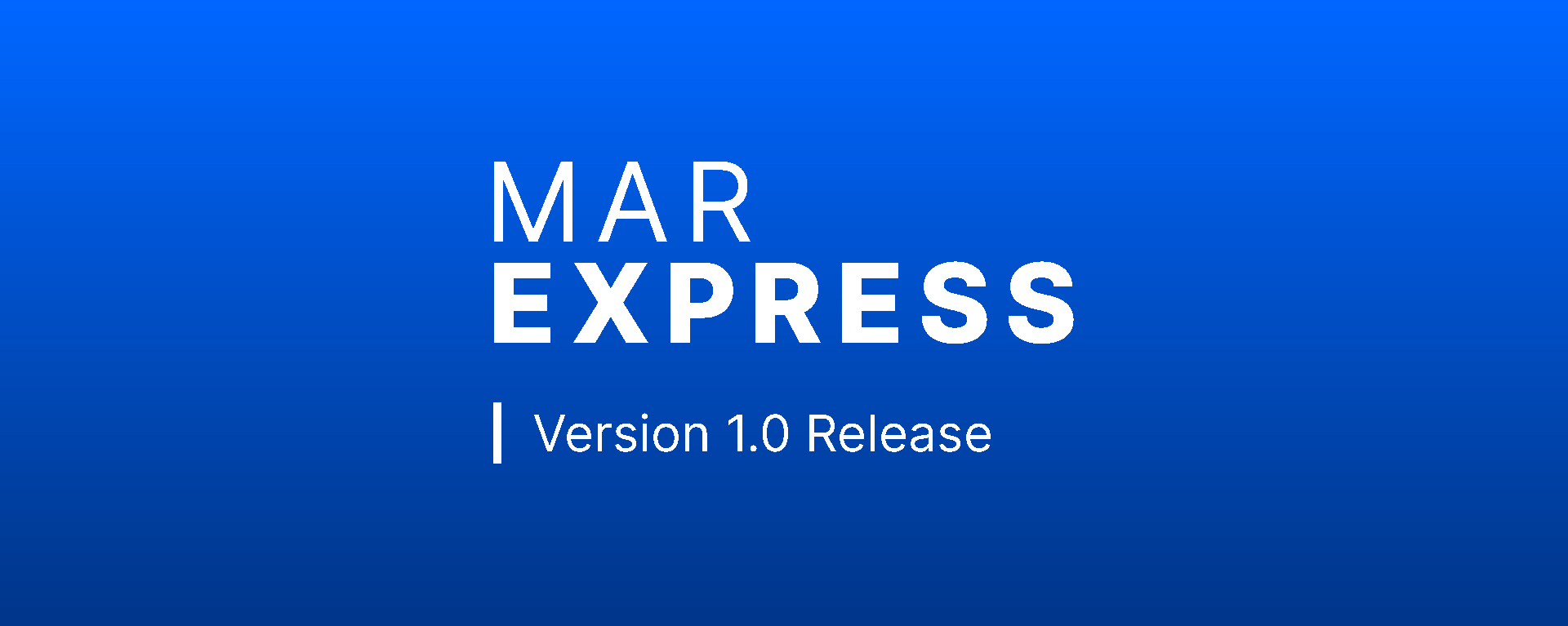 MARExpress Version 1.0 Release